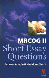 Title: MRCOG II Short Essay Questions / Edition 1, Author: Parveen Abedin