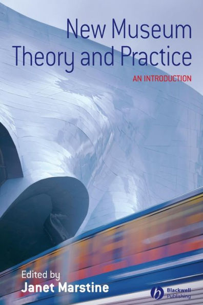 New Museum Theory and Practice: An Introduction