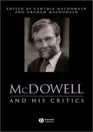 Title: McDowell and His Critics / Edition 1, Author: Cynthia Macdonald