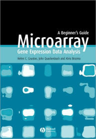 Title: Microarray Gene Expression Data Analysis: A Beginner's Guide / Edition 1, Author: Helen Causton