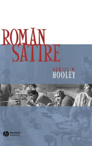Title: Roman Satire / Edition 1, Author: Daniel Hooley
