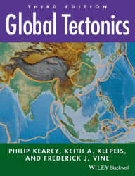 Title: Global Tectonics / Edition 3, Author: Philip Kearey