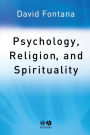 Psychology, Religion and Spirituality / Edition 1