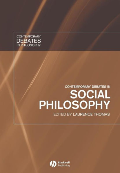 Contemporary Debates in Social Philosophy / Edition 1