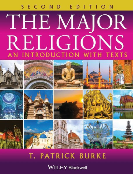 The Major Religions: An Introduction with Texts / Edition 2