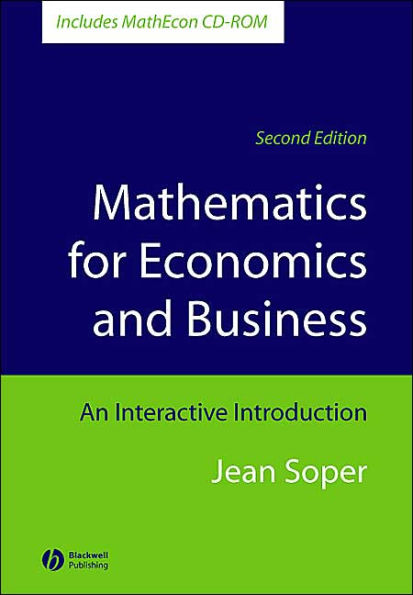 Mathematics for Economics and Business: An Interactive Introduction / Edition 2