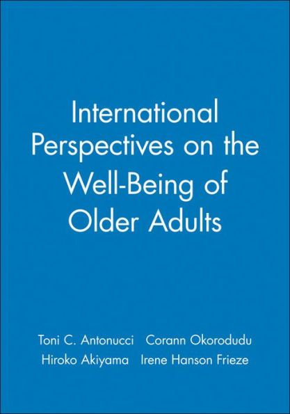 International Perspectives on the Well-Being of Older Adults / Edition 1