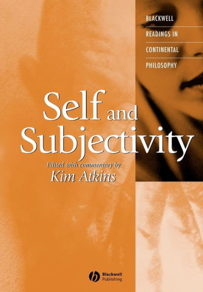 Self and Subjectivity / Edition 1