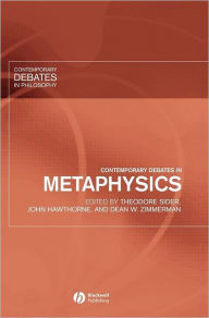Title: Contemporary Debates in Metaphysics / Edition 1, Author: Theodore Sider