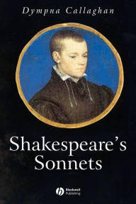 Title: Shakespeare's Sonnets / Edition 1, Author: Dympna Callaghan