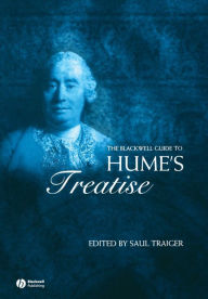 Title: The Blackwell Guide to Hume's Treatise / Edition 1, Author: Saul Traiger