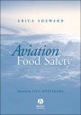 Aviation Food Safety / Edition 1