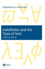Indefinites and the Type of Sets / Edition 1