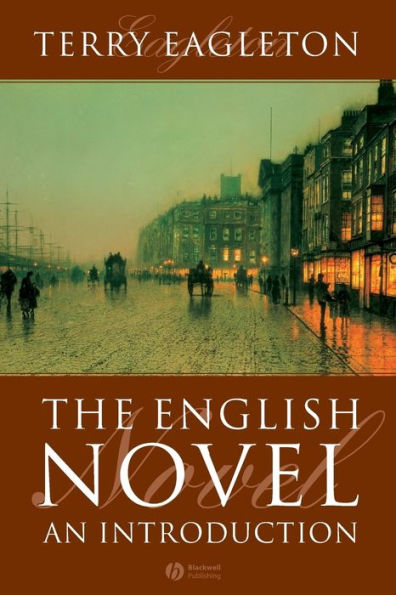 The English Novel: An Introduction / Edition 1