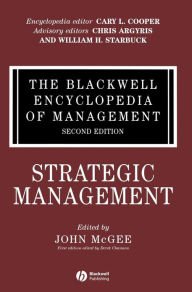 Title: The Blackwell Encyclopedia of Management, Strategic Management / Edition 2, Author: John McGee