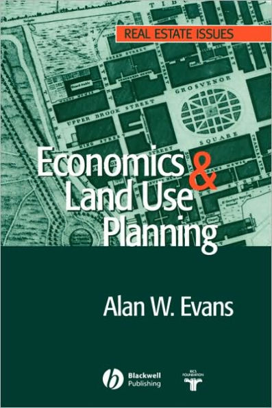 Economics and Land Use Planning / Edition 1