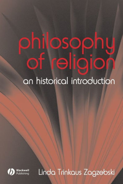 The Philosophy of Religion: An Historical Introduction / Edition 1