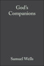 God's Companions: Reimagining Christian Ethics / Edition 1