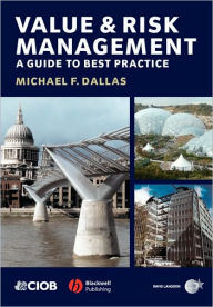 Title: Value and Risk Management: A Guide to Best Practice / Edition 1, Author: Michael F. Dallas