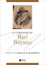 A Companion to Walt Whitman / Edition 1