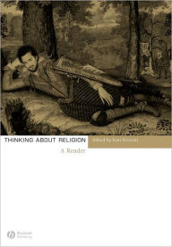 Title: Thinking About Religion: A Reader / Edition 1, Author: Ivan Strenski