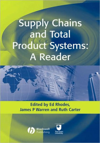 Supply Chains and Total Product Systems: A Reader