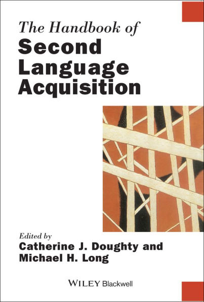 The Handbook of Second Language Acquisition