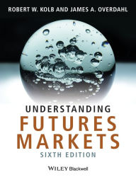 Title: Understanding Futures Markets / Edition 6, Author: Rob Quail