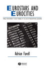 Eurostars and Eurocities: Free Movement and Mobility in an Integrating Europe / Edition 1