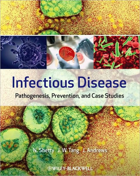 Infectious Disease: Pathogenesis, Prevention and Case Studies / Edition ...