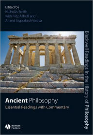 Title: Ancient Philosophy: Essential Readings with Commentary / Edition 1, Author: Nick Smith