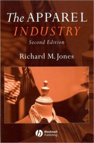 Title: The Apparel Industry / Edition 2, Author: Richard Jones