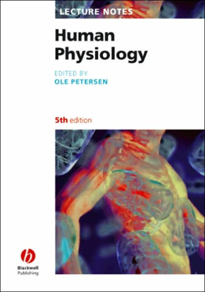 Lecture Notes: Human Physiology / Edition 5