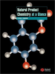 Title: Natural Product Chemistry at a Glance / Edition 1, Author: Stephen P. Stanforth