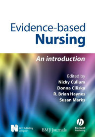 Title: Evidence-Based Nursing: An Introduction / Edition 1, Author: Nicky Cullum