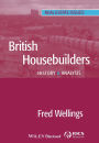 British Housebuilders: History and Analysis
