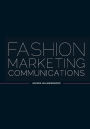 Fashion Marketing Communications