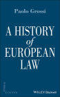 A History of European Law / Edition 1