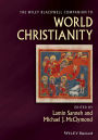 The Wiley Blackwell Companion to World Christianity / Edition 1