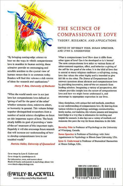 The Science of Compassionate Love: Theory, Research, and Applications / Edition 1