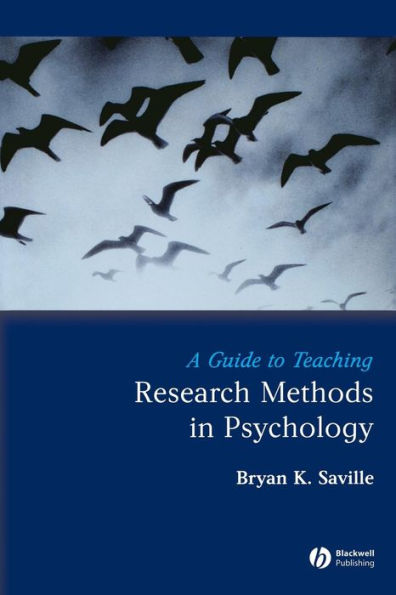 A Guide to Teaching Research Methods in Psychology / Edition 1