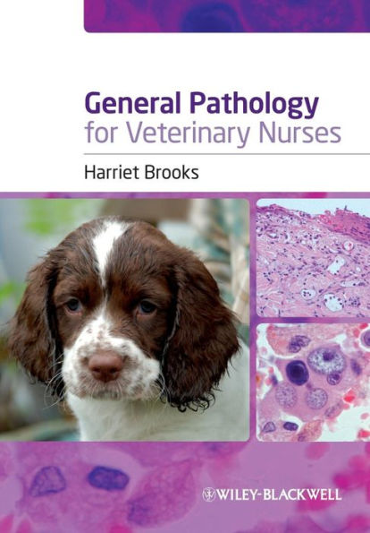 General Pathology for Veterinary Nurses / Edition 1