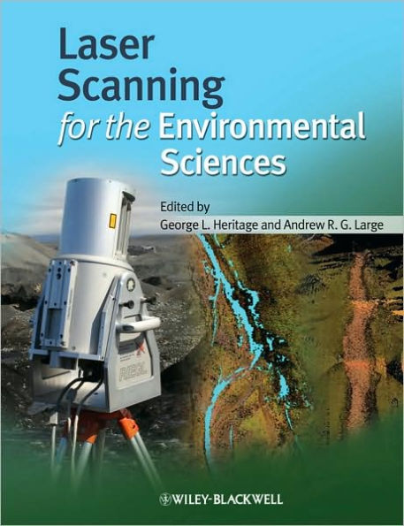 Laser Scanning for the Environmental Sciences / Edition 1