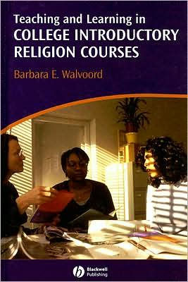 Teaching and Learning in College Introductory Religion Courses / Edition 1