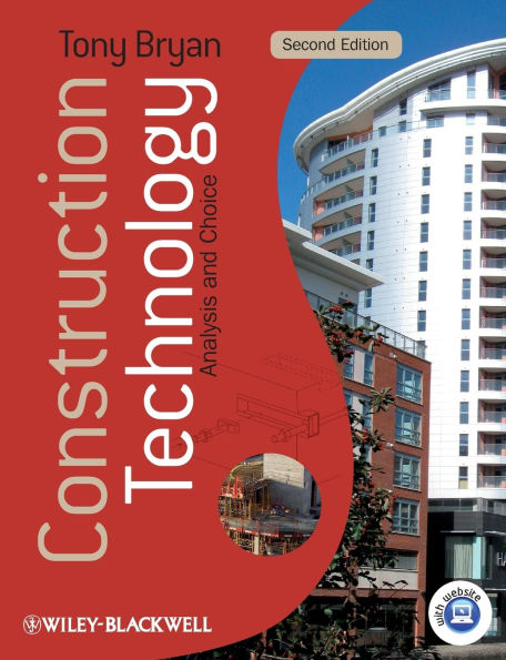 Construction Technology: Analysis and Choice / Edition 2