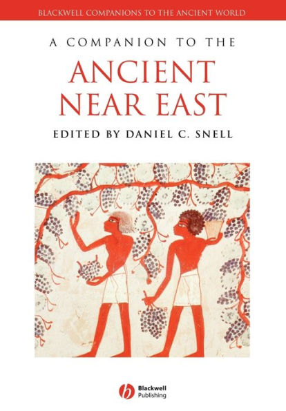 A Companion to the Ancient Near East / Edition 1