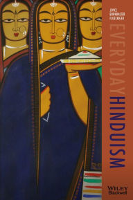 Title: Everyday Hinduism / Edition 1, Author: Joyce Burkhalter Flueckiger