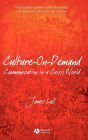 Culture-on-Demand: Communication in a Crisis World / Edition 1