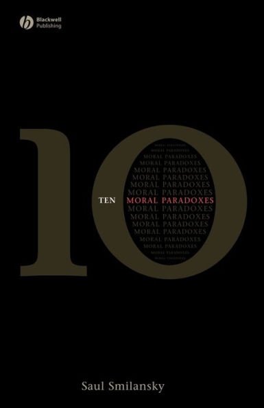 10 Moral Paradoxes / Edition 1