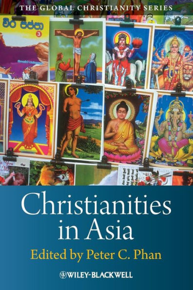 Christianities in Asia / Edition 1